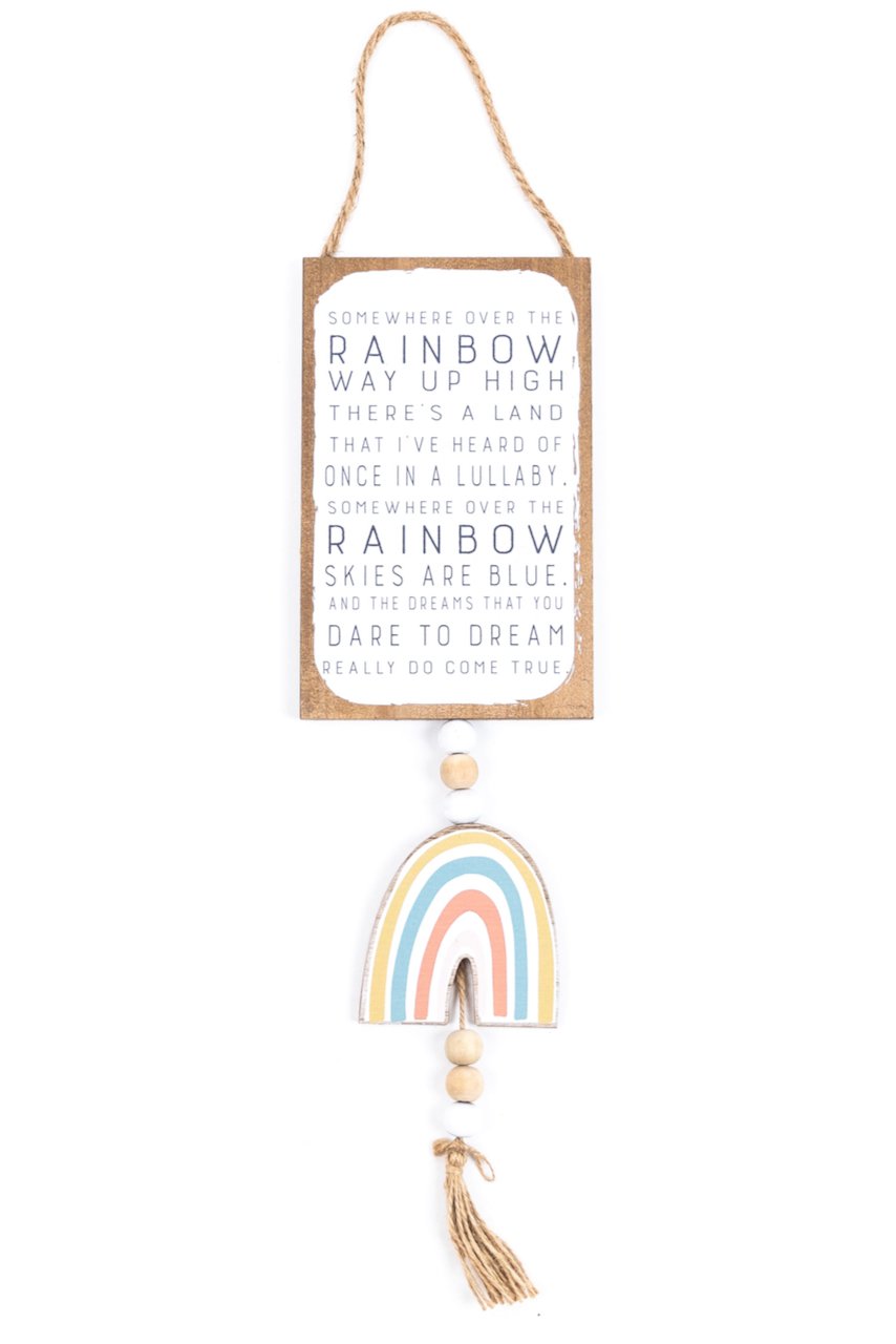 Over the Rainbow Sign